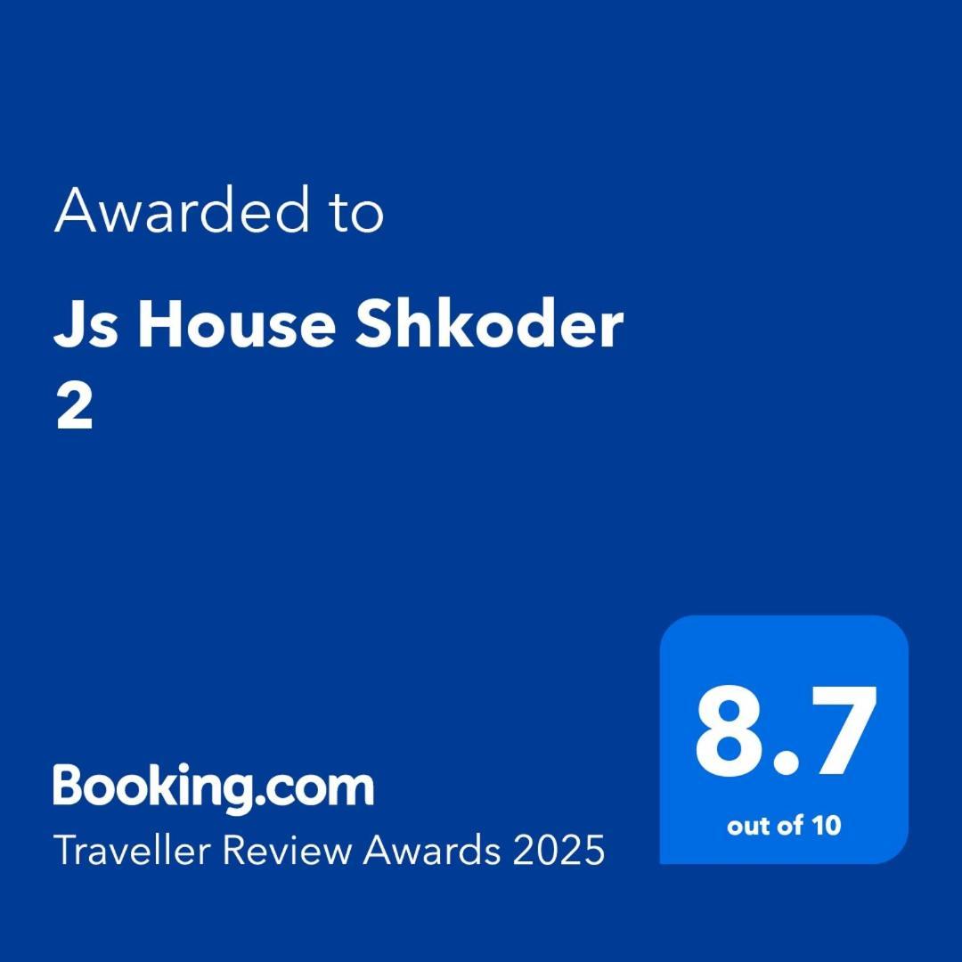 Js House Shkoder 2 Apartment Ngoại thất bức ảnh